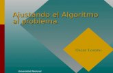 Ajustando el Algoritmo al problema Universidad Nacional Oscar Lozano.
