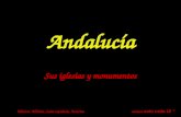 Andalucía Sus iglesias y monumentos Música: Albéniz, Suite española, Asturiasavance auto cada 10 ’’