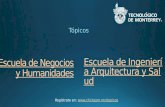 Escuela de Ingeniería Arquitectura y Salud Regístrate en: .