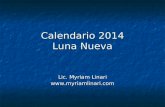 Calendario 2014 Luna Nueva Lic. Myriam Linari .