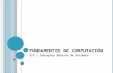 FUNDAMENTOS DE COMPUTACIÓN IC3  Conceptos Básicos de Software.