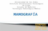 Universidad de los Andes Instituto Universitario Tecnológico de Ejido Escuela de Medicina Tecnología Radiológica Médica.