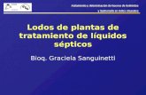SANDEC Aislamiento y determinación de huevos de helmintos y Salmonella en lodos cloacales Lodos de plantas de tratamiento de líquidos sépticos Bioq. Graciela.