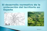 11 Tema 3 Daniel Díaz García El desarrollo normativo de la ordenación del territorio en España.