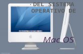 Es un sistema operativo desarrollado y comercializado por Apple.  Mac OS es un sistema perfecto que sólo funciona en ordenadores Apple, este sistema.