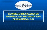CONSEJO MEXICANO DE NORMAS DE INFORMACION FINANCIERA, A.C. 1.