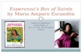 ADELA PARENT ESPAÑOL V EL 27 DE OCTUBRE 2010 Esperanza’s Box of Saints by Maria Amparo Escandón.