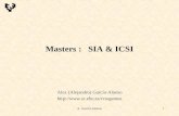 A. García-Alonso1 Masters : SIA & ICSI Alex (Alejandro) García-Alonso .