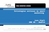 Www.cabestan.es Estrategias exitosas de email marketing Juan Gigli OME 09 – Madrid Cabestan - Gurtubay 4, 3º der. (28001) Madrid – 914 315 333 - hechoparaimpactar@cabestan.es.