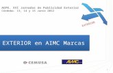 EXTERIOR en AIMC Marcas EXTERIOR AEPE. XXI Jornadas de Publicidad Exterior Córdoba. 13, 14 y 15 Junio 2012 1.