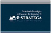 Consultoría Estratégica en Procesos de Negocios y TI 1.