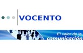 VOCENTO. Historia o Vocento: En el 2001 fusión de: - Correo - Prensa Española.