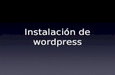 Instalación de wordpress. Qué necesitamos para instalar Wordpress? Wordpress Hosting Soporte para base de datos. Soporte para PHP. Acceso FTP externo.
