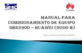Manual para comisionamiento de equipo DBS3900 – NODE B - HUAWEI (FESS)