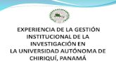 Antecedentes Legales de la UNACHI La Universidad Autónoma de Chiriquí fue creada por Ley 26 de 1994 como institución de educación superior, autónoma,