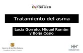 Tratamiento del asma Lucía Gorreto, Miguel Román y Borja Cosío.