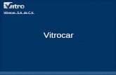 Vitrocar, S.A. de C.V. 1 Vitrocar. 2 INTRODUCCION Este apartado permite conocer las generalidades del sistema JDEdwards, sus teclas principales y las.