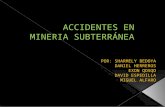 ACCIDENTES EN MINERIA SUBTERRÁNEA de sharmely