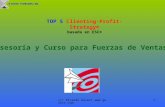(c) Ricardo Gevert  1 Asesoría y Curso para Fuerzas de Ventas TOP 5 Clienting-Profit-Strategy© basada en ESC©