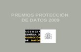 PREMIOS PROTECCIÓN DE DATOS 2009. PREMIOS COMUNICACIÓN 2009 PREMIO PRINCIPAL.
