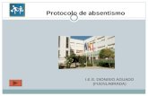 I.E.S. DIONISIO AGUADO (FUENLABRADA) Protocolo de absentismo.