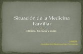 México, Canadá y Cuba UNMSM Facultad de Medicina San Fernando.