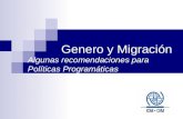 Genero y Migración Algunas recomendaciones para Políticas Programáticas.