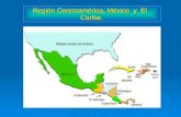 Región Centroamérica, México y El Caribe.. Continente Americano.