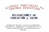 Unidad de Gestión Clínica de Medicina Preventiva, Vigilancia y Promoción de la Salud intercentros e interniveles de Granada.