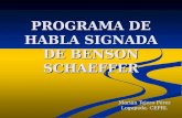 PROGRAMA DE HABLA SIGNADA DE BENSON SCHAEFFER Marián Tejero Pérez Logopeda. CEPRI.