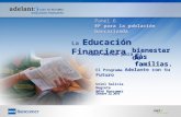 Panel 6 EF para la población bancarizada Uriel Galicia Negrete BBVA Bancomer El Programa Adelante con tu Futuro La Educación Financiera bienestar de como.