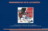 MECANICAVirtual, la web de los estudiantes de automoción -  HERRAMIENTAS EN EL AUTOMÓVIL Presentación creada por Dani meganeboy.