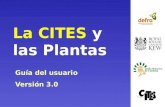 La CITES y las Plantas Guía del usuario Versión 3.0.
