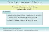 1 1. Introducción. Dispositivos electrónicos de potencia 2. Convertidores electrónicos de potencia ac/dc. 3.Convertidores electrónicos de potencia dc/dc.