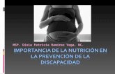 MSP. Dixia Patricia Ramírez Vega, NC.. OBJETIVOS DE LA DIETOTERAPIA DURANTE EL EMBARAZO Disminuir riesgos de morbilidad y mortalidad durante el embarazo.