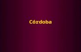 Córdoba. Historia La invasión árabe de la península ibérica se produjo en el año 711, cuando 12.000 guerreros árabes, bajo el mando de Tarik, cruzaron.