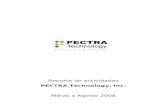 Reporte de actividades PECTRA Technology, Inc. Marzo a Agosto 2008.