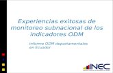 Experiencias exitosas de monitoreo subnacional de los indicadores ODM Informe ODM departamentales en Ecuador.