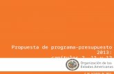 1 Propuesta de programa-presupuesto 2013: capítulos 2, 11 y 12 2 de octubre de 2012.