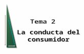 Tema 2 La conducta del consumidor. 2 El estudio de la conducta de los consumidores implica tres etapas: 1) Las preferencias de los consumidores: Para.