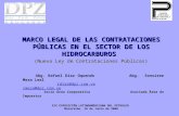 MARCO LEGAL DE LAS CONTRATACIONES PÚBLICAS EN EL SECTOR DE LOS HIDROCARBUROS (Nueva Ley de Contrataciones Públicas) Abg. Rafael Díaz Oquendo Abg. Sonsiree.