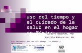 La encuesta del uso del tiempo y el cuidado de la salud en el hogar en México Las encuestas del uso del tiempo: Su diseño y aplicación Santiago, 21-23.