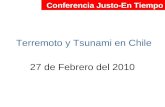 Terremoto y Tsunami en Chile 27 de Febrero del 2010 Conferencia Justo-En Tiempo.