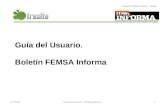 Guía del Usuario. Boletín FEMSA Informa Proyecto FEMSA Informa - Tresite Guía del Usuario – FEMSA Informa111/02/2014.