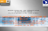 ENCUENTRO INTERNACIONAL SOBRE PERMANENCIA ESCOLAR EN EDUCACION MEDIA SUPERIOR 24 y 25 de Septiembre de 2012, Ciudad de México.