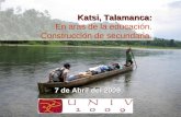 Katsi, Talamanca: Katsi, Talamanca: En aras de la educación. Construcción de secundaria. 7 de Abril del 2009.