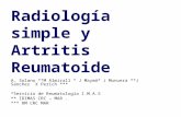 Radiología simple y Artritis Reumatoide A. Solano **M Almirall * J Maymó* J Munuera **J Sánchez X Perich *** *Servicio de Reumatología I.M.A.S ** IDIMAS.
