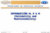 Valencia V.O. R & M Centro de Formación Ext. 1997 GIS1 3701 S+3 T Curso R & M.ppt Pág. 1 de 54 Fecha de Emisión: 17/12/02 Fecha de Revisión: 06/09/04 INTRODUCCIÓN.