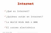 Curso Tercera Edad Pág.1 Internet ¿Qué es Internet? ¿Quiénes están en Internet? La World Wide Web o WWW El correo electrónico.