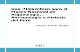 Una  Malacoteca para el Museo Nacional de Arqueología, Antropología e Historia del Perú